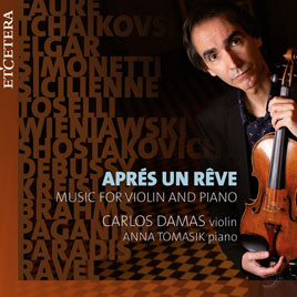 Aprés un Rêve | Music for Violin and Piano